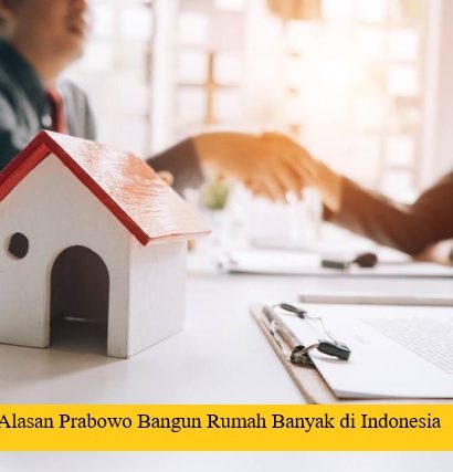 Alasan Prabowo Bangun Rumah Banyak di Indonesia