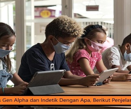 Ciri khas Gen Alpha dan Indetik Dengan Apa, Berikut Penjelasannya